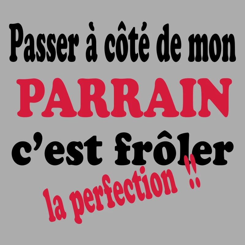 Mon parrain c'est la perfection !!