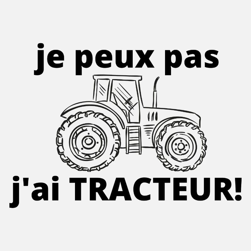 je peux pas j'ai tracteur