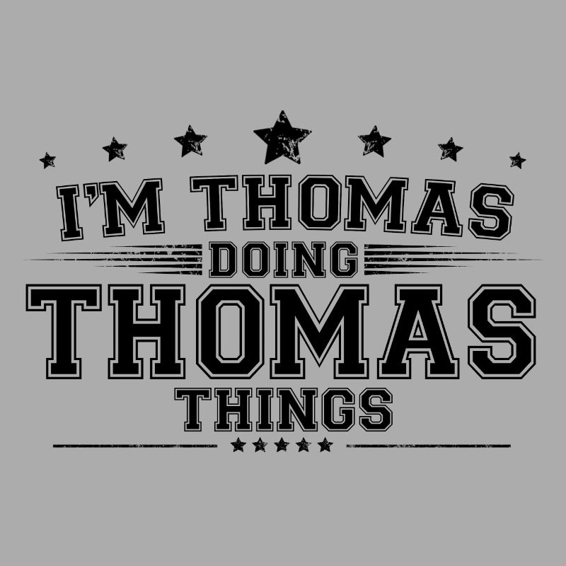 Ich bin Thomas, der Thomas Dinge macht