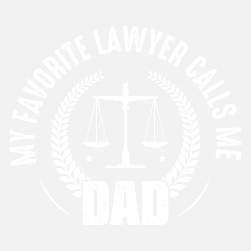 Mon avocat préféré m’appelle papa avocat avocat
