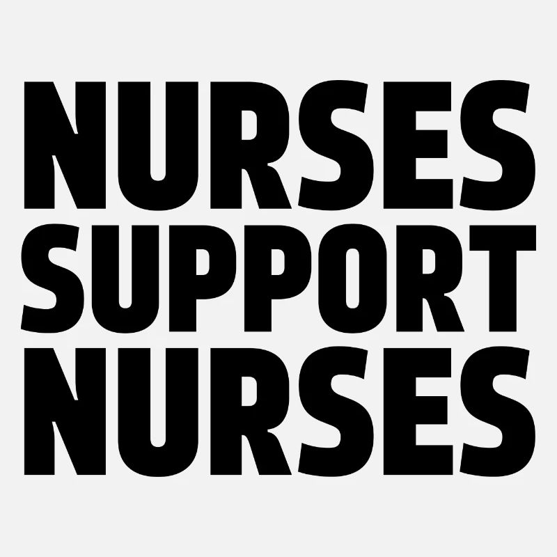 Nurses Support Nurses