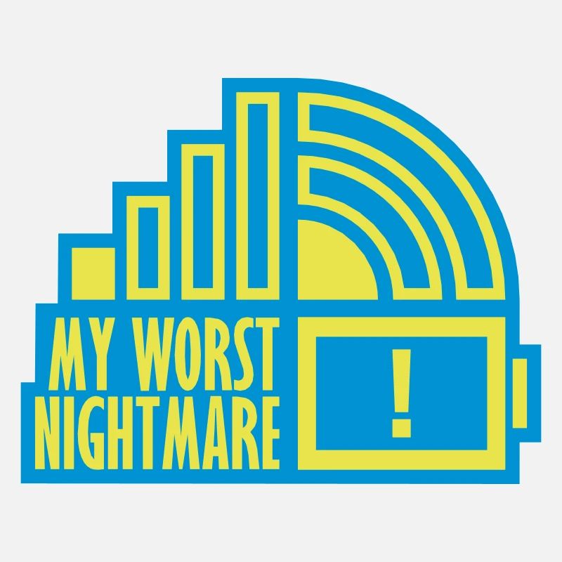 Nervig my worst nightmare