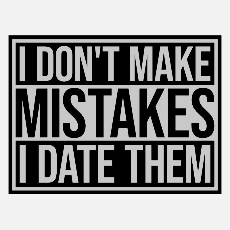 Date Mistakes Quote Logo