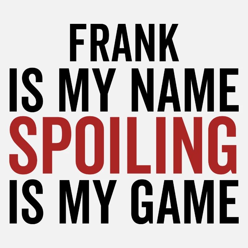 Frank est mon nom Spoiler est mon jeu