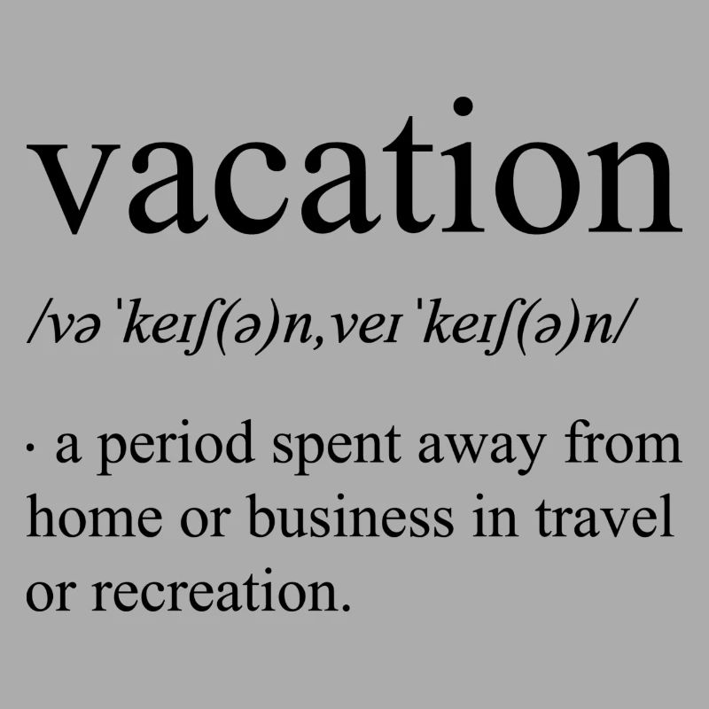 Vacation definition