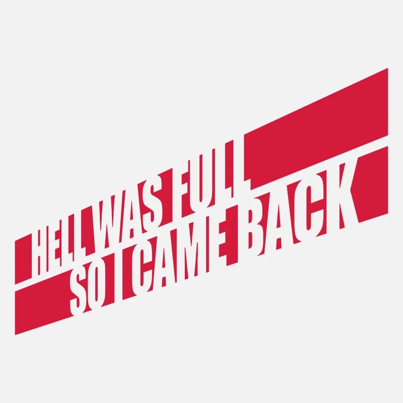 hell was full Quote