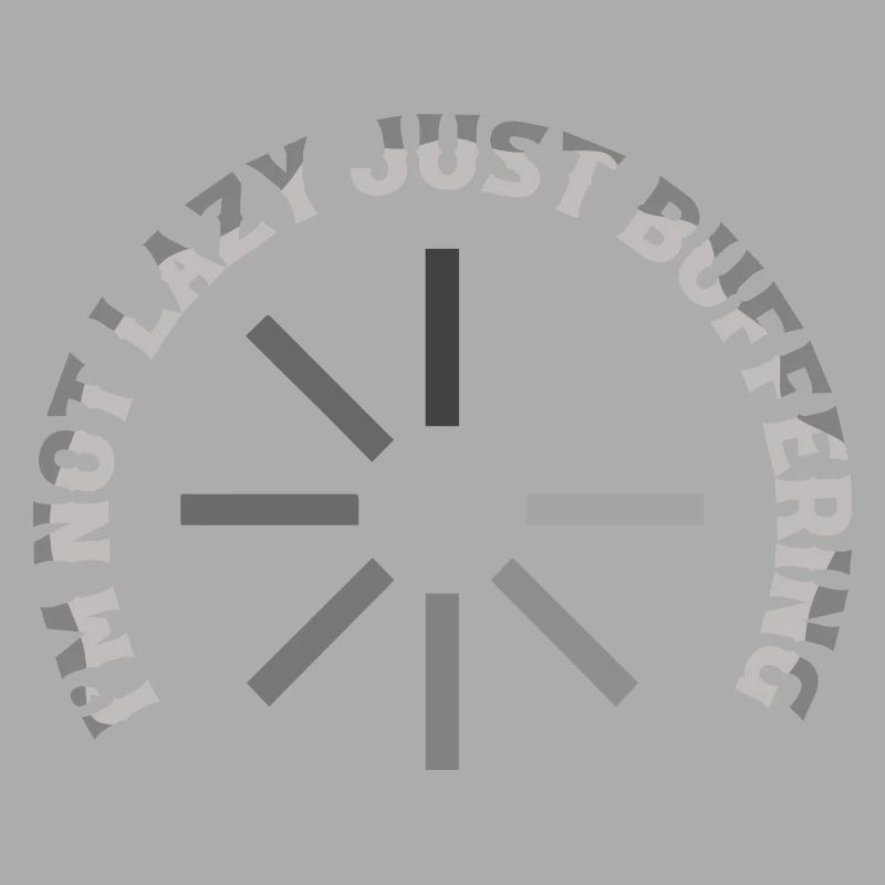 I'm Not Lazy Just Buffering Hardware Computer