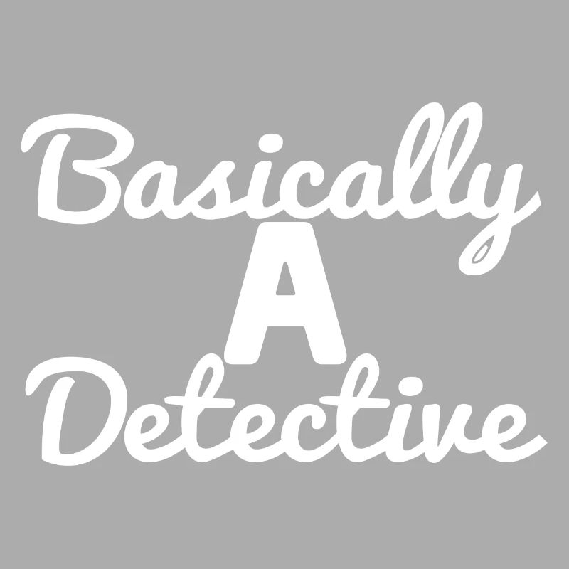 Basically a Detective der Ermittler