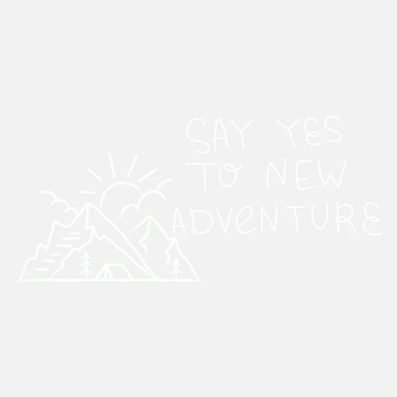 Dites oui à l’aventure
