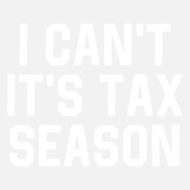 Ich kann nicht, es ist Steuersaison