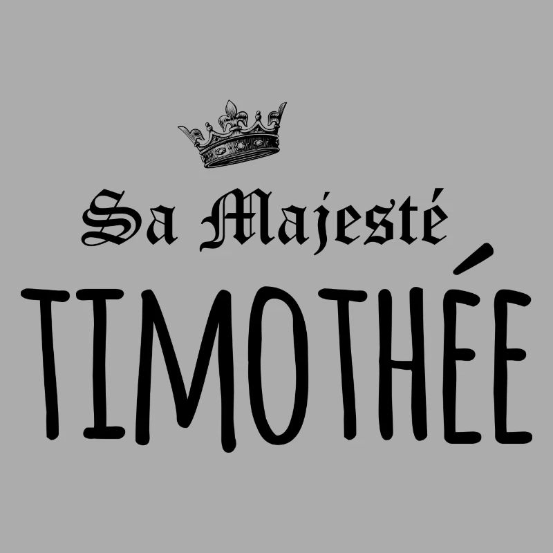 Sa majesté Timothée