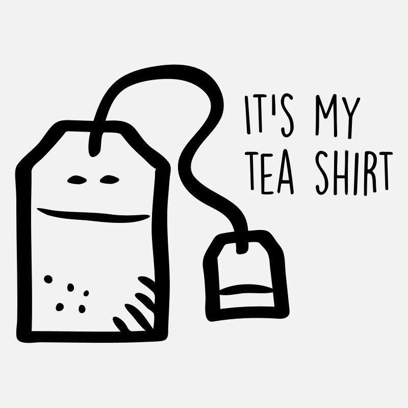 C’est ma chemise de thé