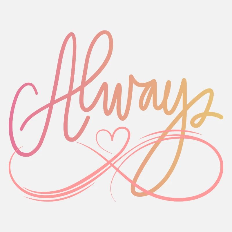 ALWAYS