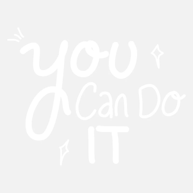 You Can Do It