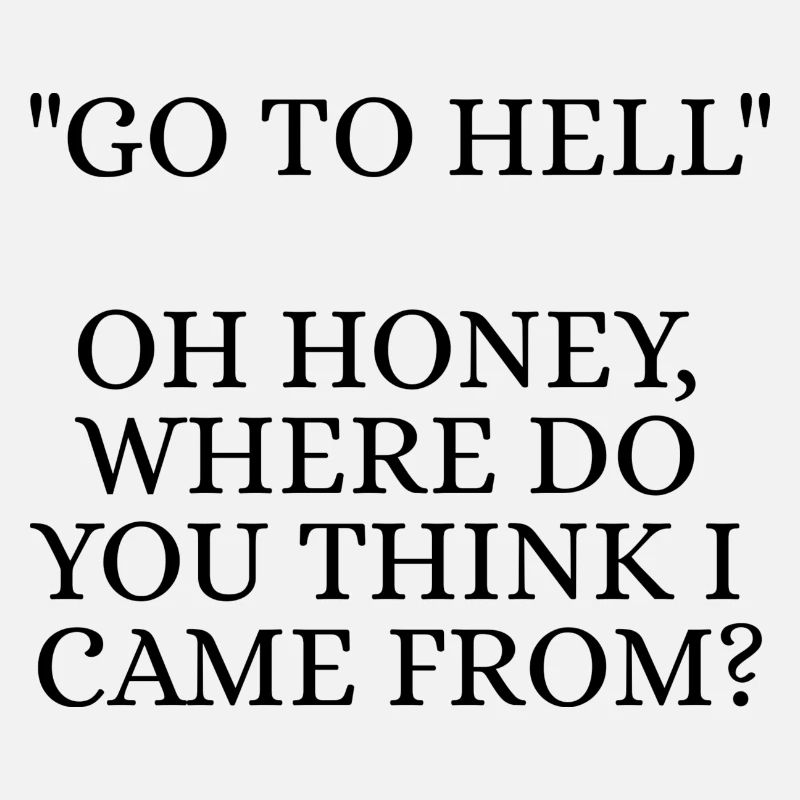 Go to hell