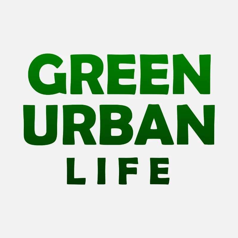 Green Urban Life - Save the Planet - Environmental Protection
