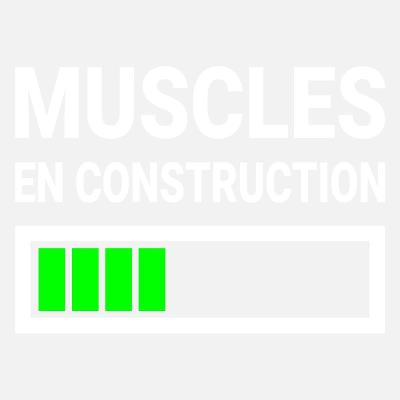 Muscles En Construction Cadeau Drôle