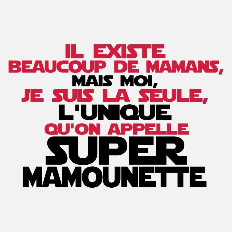super mamounette la seule