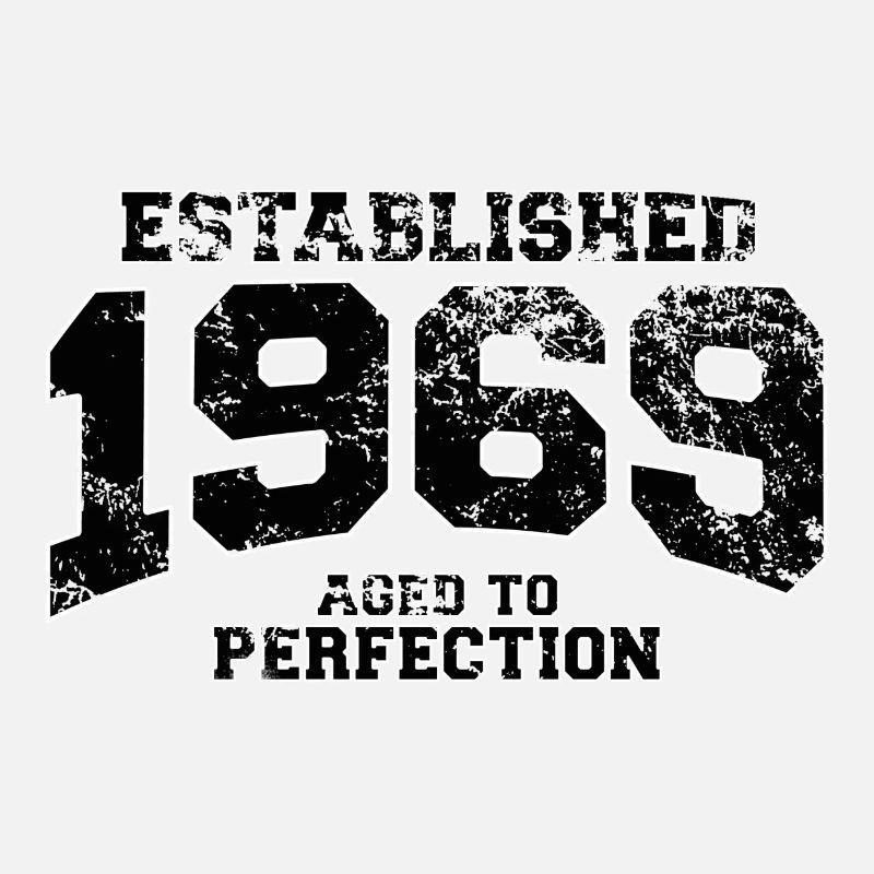 established 1969 - aged to perfection(fr)