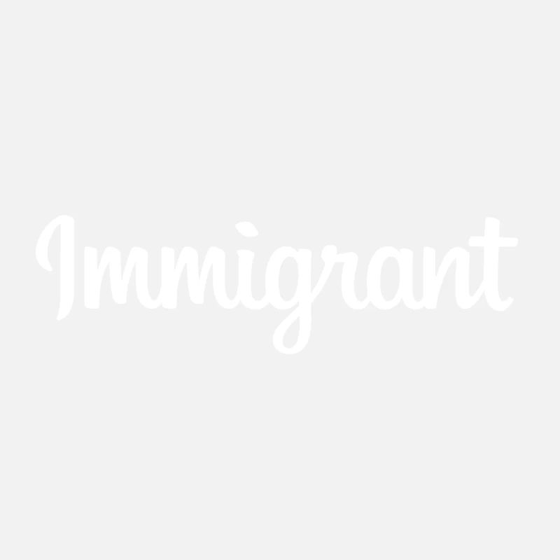 Immigrant