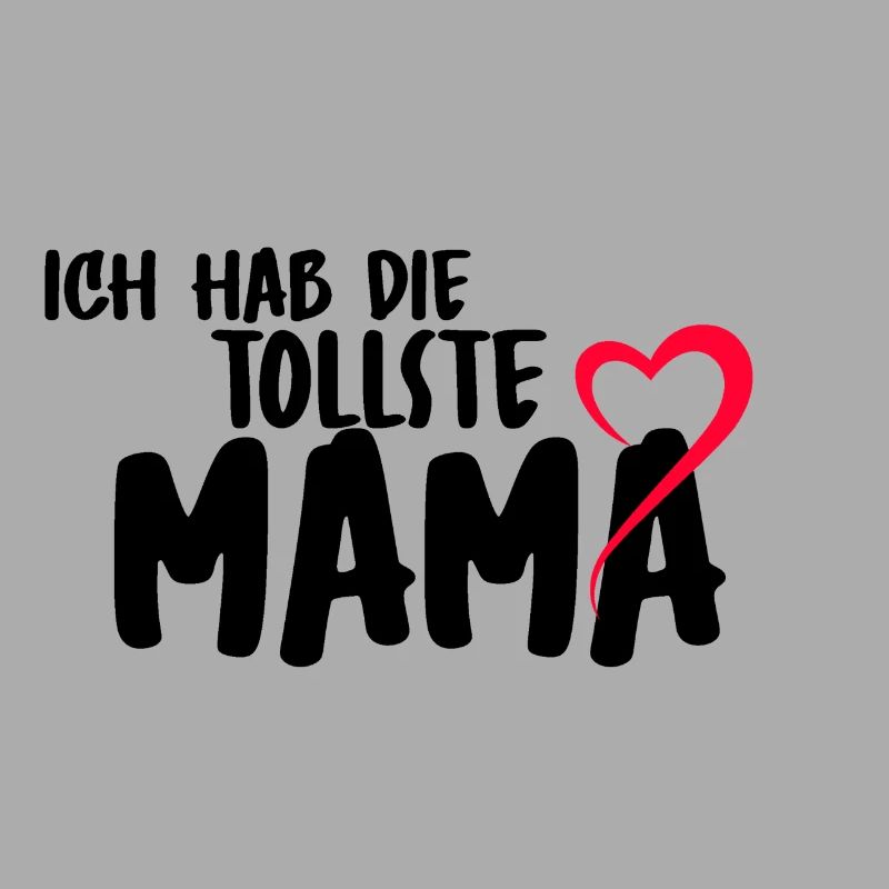Muttertag Mom beste Mutter Mama Mutti Liebe