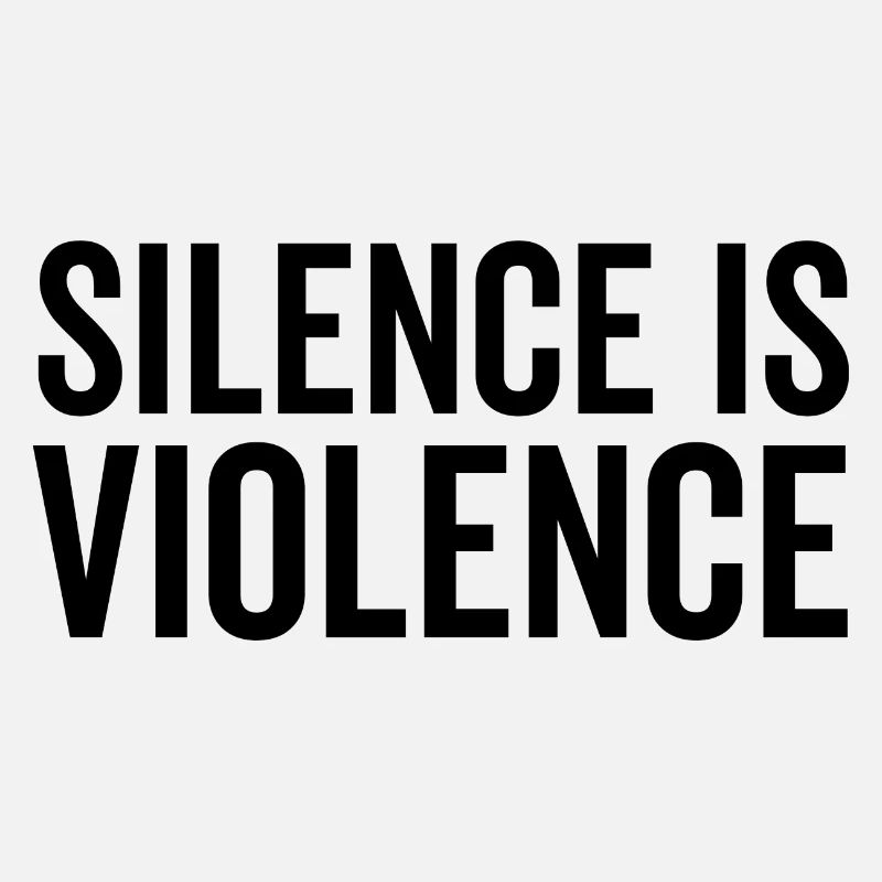 Le silence, c’est la violence
