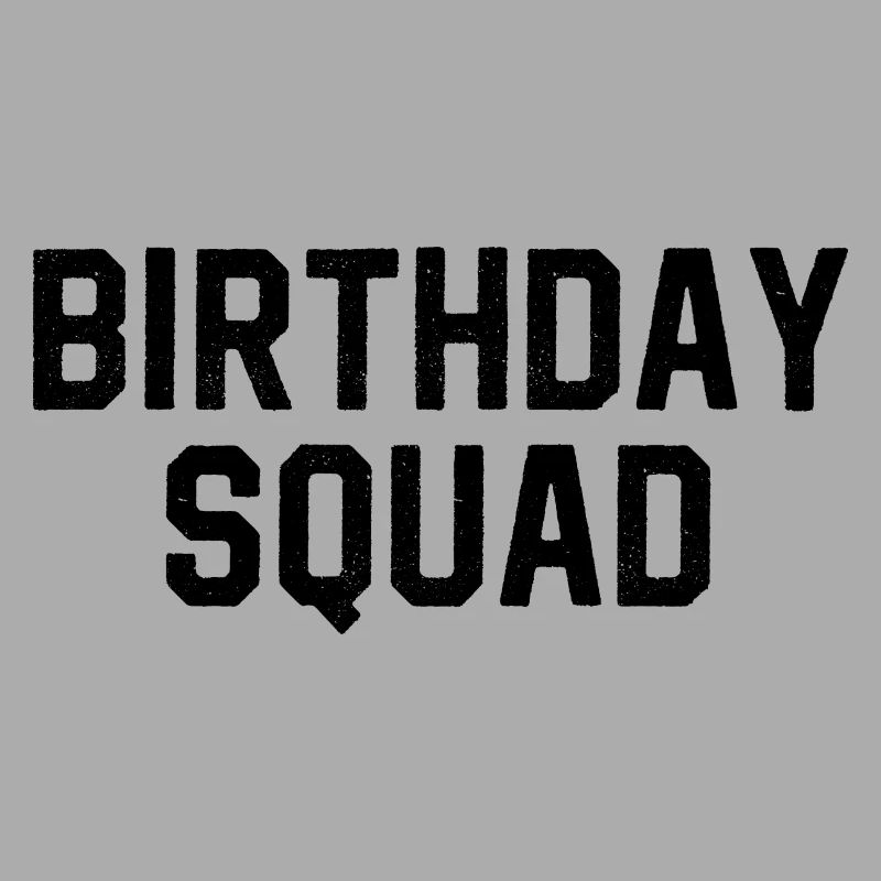 Birthday Squad
