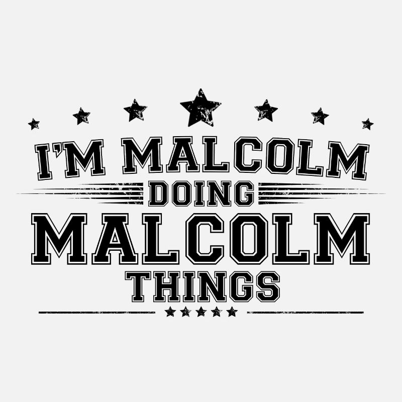 Je suis Malcolm en train de faire des choses Malcolm