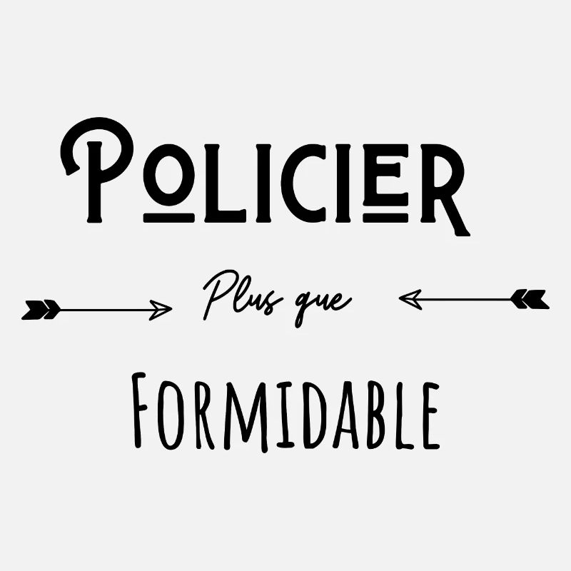 Policier plus que formidable humour citation
