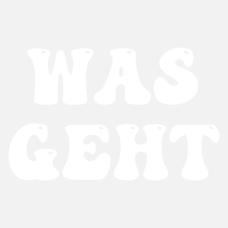 was geht
