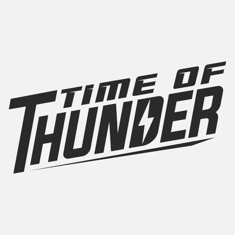 TIME OF THUNDER CLASSIC B&W