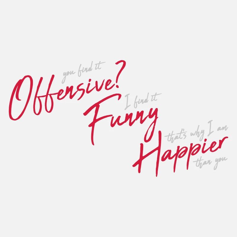 You find it offensive