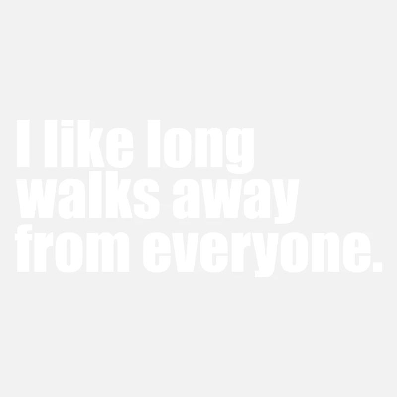 long walks funny quote