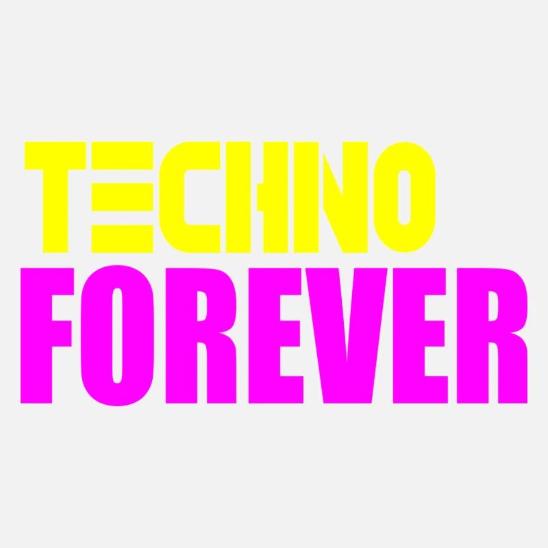 Techno pour toujours