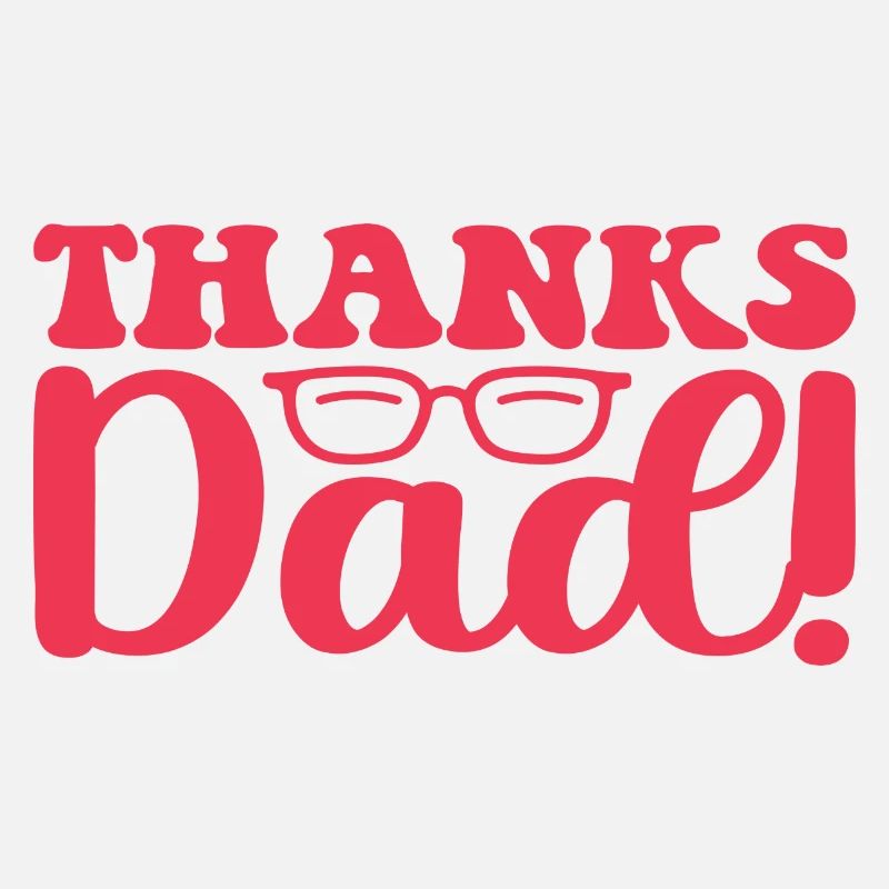 Merci papa!