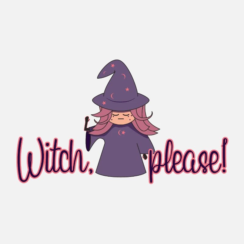 Witch, please!