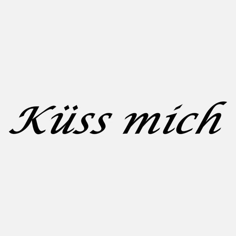 Küss mich