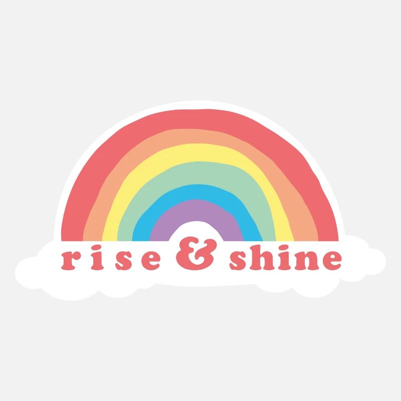 Rise & Shine