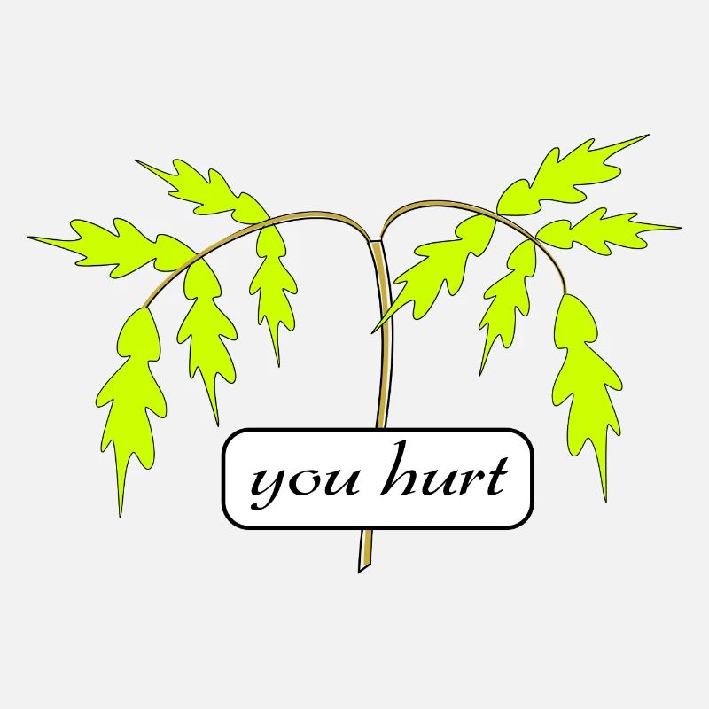 you hurt