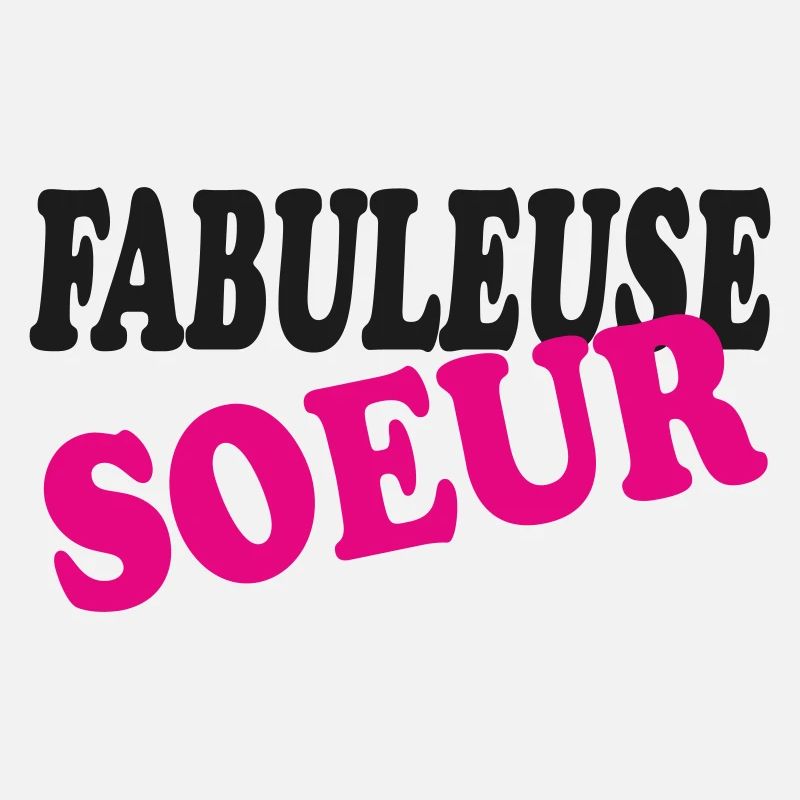 FABULEUSE SOEUR