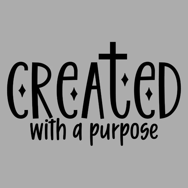Created With A Purpose