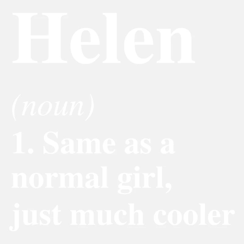 Helen définition Cool Nom Dire Cadeau