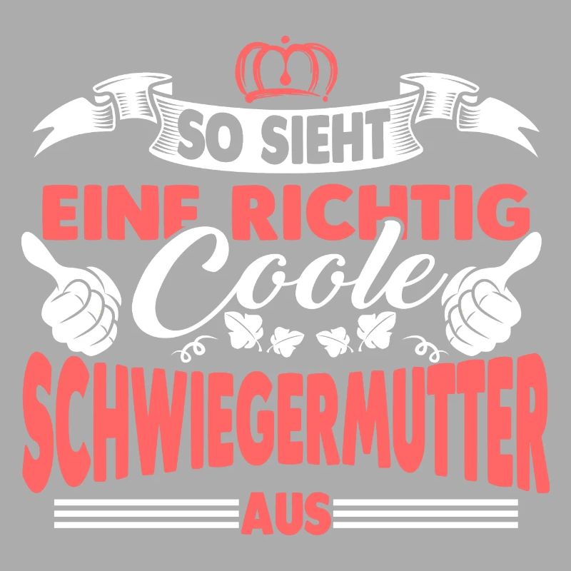 Coole Schwiegermutter Geschenk