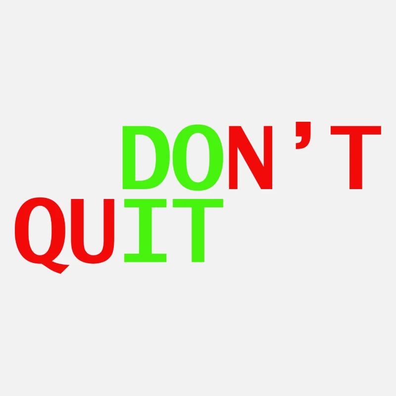 don't quit doit