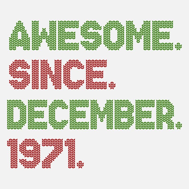 1971 Awesome Since December Christmas Ave