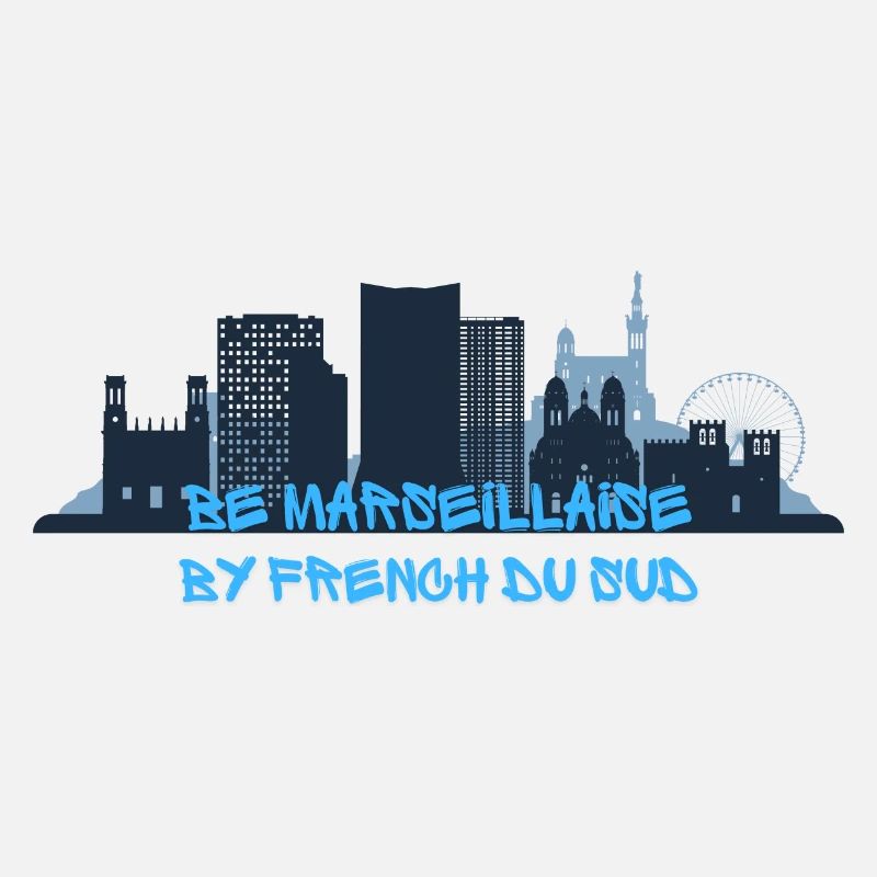 BE MARSEILLAISE