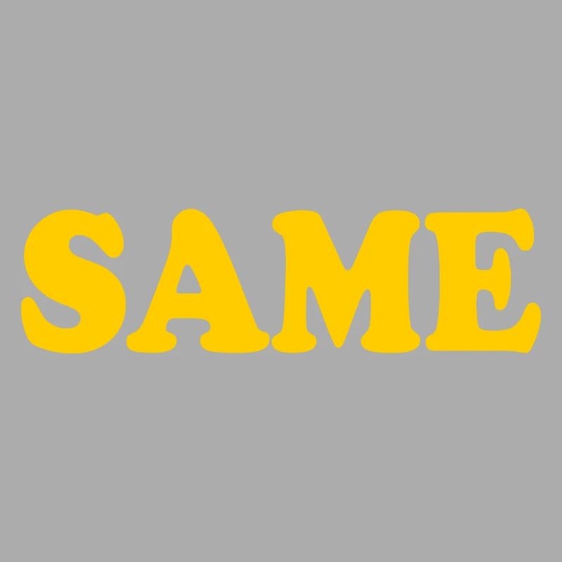 Same