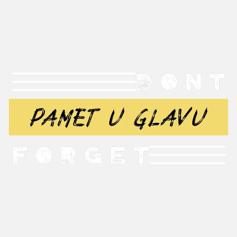VERGESSEN SIE NICHT PAMET U GLAVU