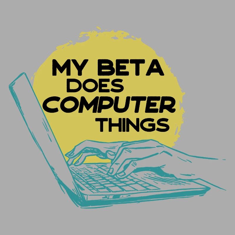 Mein Beta macht Computerdinge Programmierer