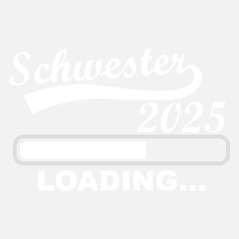 Sister 2025 loading, 2025 big sister